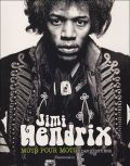 Jimi Hendrix - Mots pour Mots